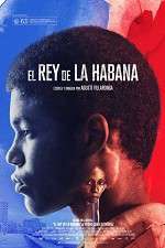 Watch The King of Havana Viooz