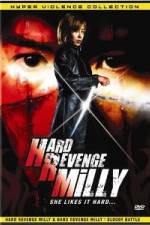 Watch Hard Revenge Milly Viooz