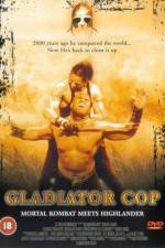 Watch Gladiator Cop Viooz