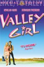 Watch Valley Girl Viooz
