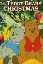 Watch The Teddy Bears' Christmas Viooz