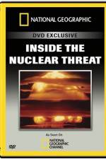 Watch National Geographic Inside the Nuclear Threat Viooz