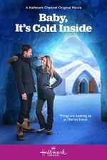 Watch Baby, It\'s Cold Inside Viooz