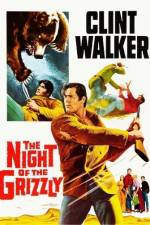 Watch The Night of the Grizzly Viooz