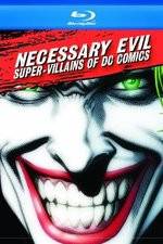 Watch Necessary Evil Villains of DC Comics Viooz