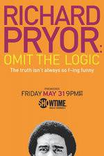 Watch Richard Pryor: Omit the Logic Viooz
