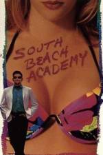Watch South Beach Academy Viooz