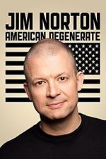 Watch Jim Norton: American Degenerate (TV Special 2013) Viooz