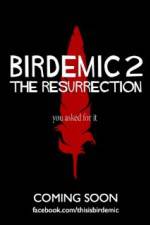 Watch Birdemic 2 The Resurrection Viooz
