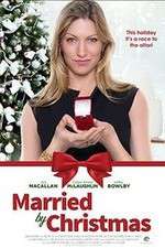 Watch Married by Christmas Viooz
