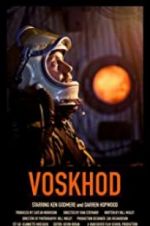Watch Voskhod Viooz