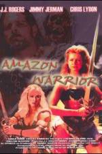 Watch Amazon Warrior Viooz