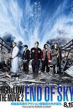 Watch HiGH & LOW the Movie 2/End of SKY Viooz