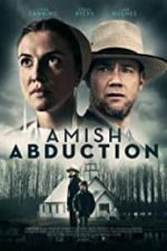 Watch Amish Abduction Viooz