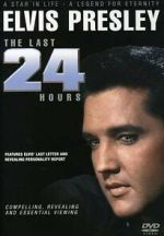 Elvis: The Last 24 Hours viooz