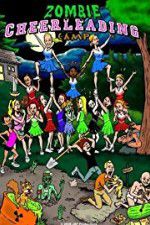 Watch Zombie Cheerleading Camp Viooz