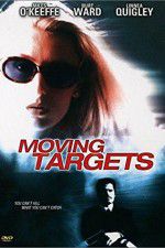 Watch Moving Targets Viooz