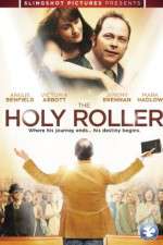 Watch The Holy Roller Viooz