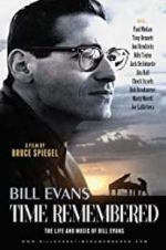 Watch Bill Evans: Time Remembered Viooz