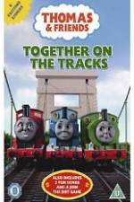 Watch Thomas & Friends Together On Tracks Viooz
