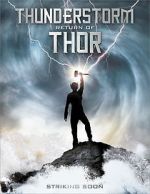 Watch Thunderstorm: The Return of Thor Viooz