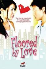 Watch Floored by Love Viooz