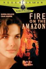 Watch Fire on the Amazon Viooz