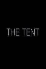 Watch The Tent Viooz