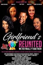 Watch Girlfriends Reunited Viooz