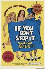 Watch If You Don\'t Stop It... You\'ll Go Blind!!! Viooz