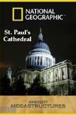 Watch National Geographic: Ancient Megastructures - St.Paul\'s Cathedral Viooz