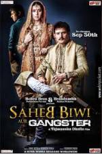 Watch Saheb Biwi Aur Gangster Viooz