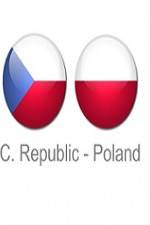Watch Czech Republic vs Poland Viooz