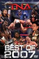 Watch TNA The Best of 2007 Viooz