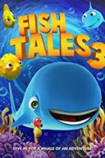Watch Fishtales 3 Viooz