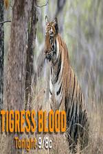 Watch Discovery Channel-Tigress Blood Viooz