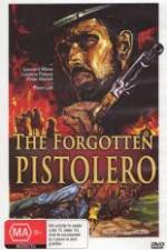 Watch Forgotten Pistolero Viooz
