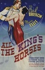 Watch All the King\'s Horses Viooz