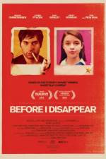 Watch Before I Disappear Viooz