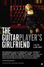 Watch The Guitar Player's Girlfriend Viooz