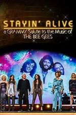 Watch Stayin\' Alive: A Grammy Salute to the Music of the Bee Gees Viooz