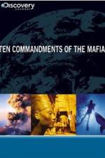 Watch Ten Commandments of the Mafia Viooz