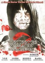 Watch The Scissors Massacre Viooz