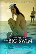 Watch The Big Swim Viooz