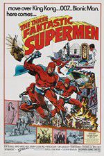 Watch The Three Fantastic Supermen Viooz
