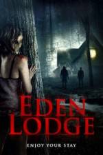 Watch Eden Lodge Viooz