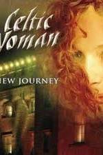 Watch Celtic Woman - New Journey Live at Slane Castle Viooz