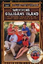 Watch Surviving Gilligans Island The Incredibly True Story of the Longest Three Hour Tour in History Viooz