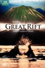 Watch The Great Rift - Africa's Greatest Story Viooz