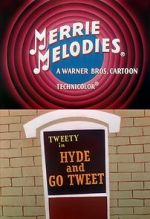 Watch Hyde and Go Tweet (Short 1960) Viooz